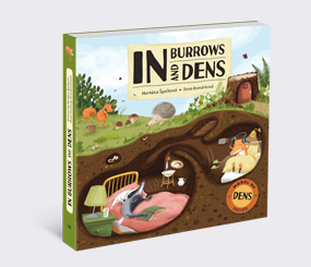 In Burrows and Dens