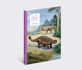 Atlas of Prehistoric Animals