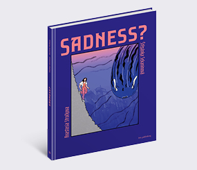 Sadness?